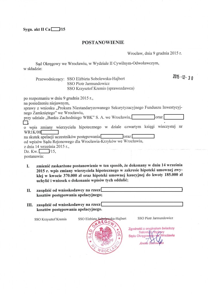 Postanowienie o uchyleniu przepisania hipoteki banku BZ WBK na rzecz Prokura NSFIZ.